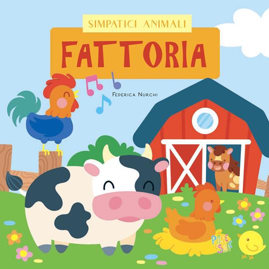Fattoria. Ediz. a colori - Federica Nurchi - copertina