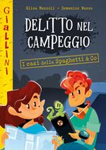 Delitto nel campeggio. Nuova ediz.
