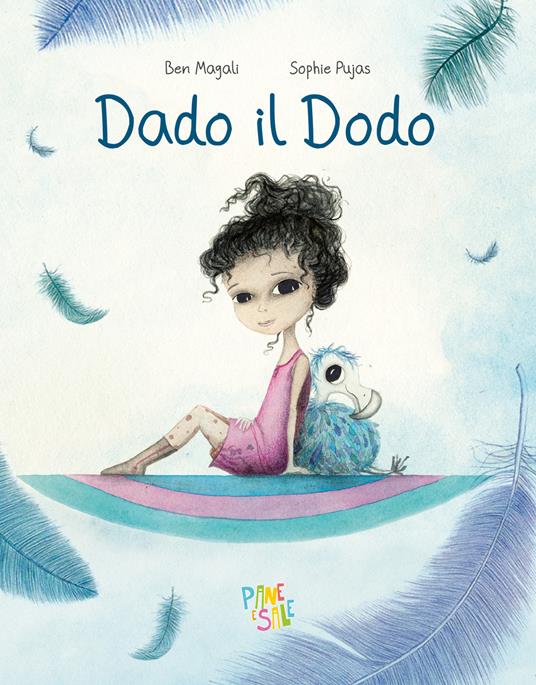 Dado il dodo. Ediz. a colori - Ben Magali - copertina