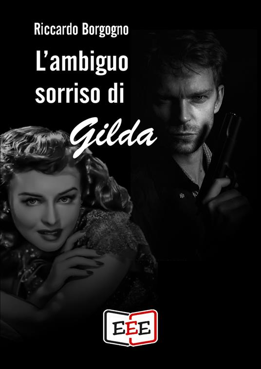 L' ambiguo sorriso di Gilda - Riccardo Borgogno - ebook