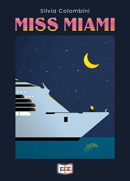 Miss Miami - Silvia Colombini - copertina