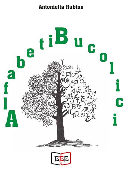 Alfabeti bucolici - Antonietta Rubino - copertina