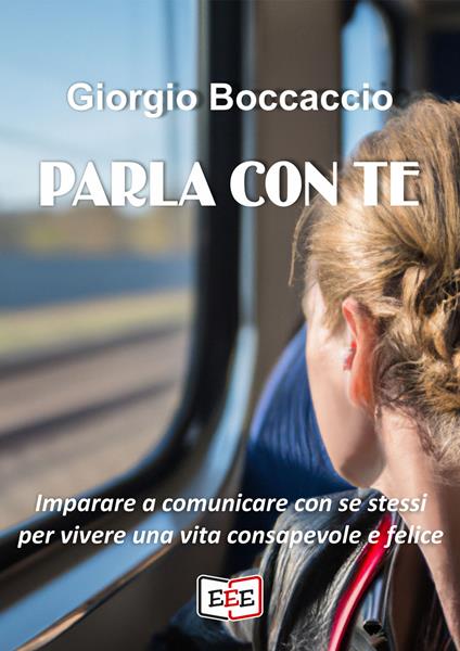 Parla con te - Giorgio Boccaccio - ebook