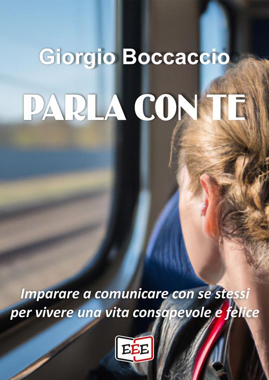 Parla con te - Giorgio Boccaccio - ebook