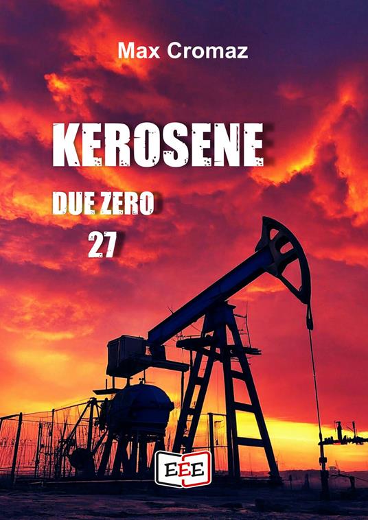 Kerosene Due Zero 27 - Max Cromaz - copertina