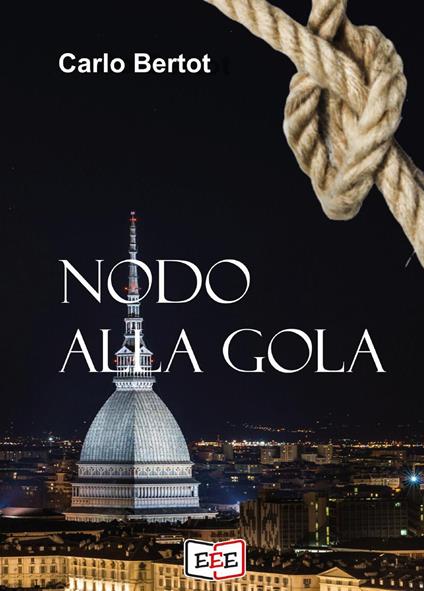 Nodo alla gola - Carlo Bertot - copertina