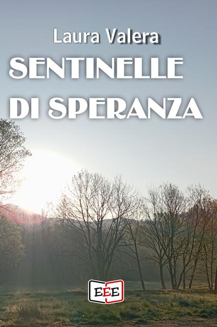 Sentinelle di speranza - Laura Valera - copertina