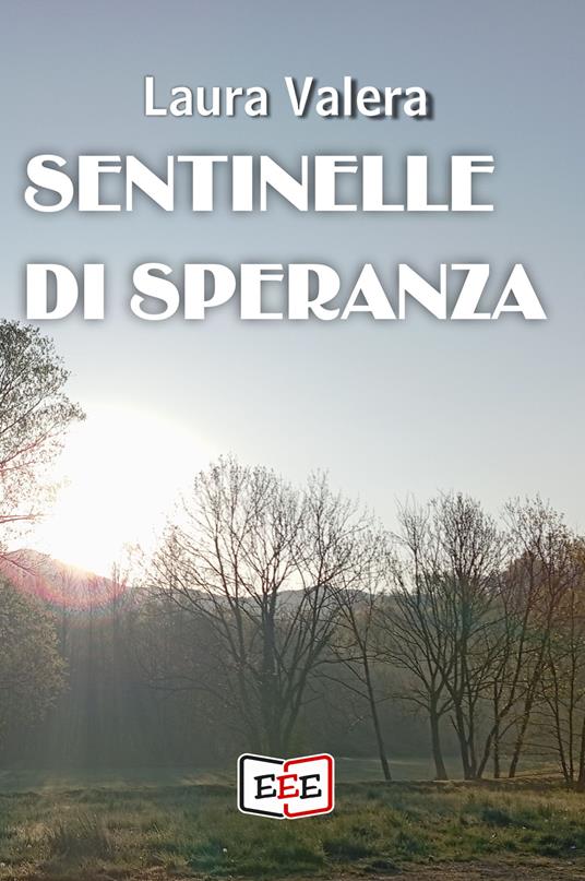 Sentinelle di speranza - Laura Valera - copertina