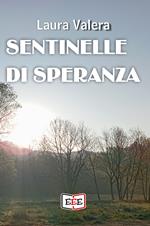 Sentinelle di speranza
