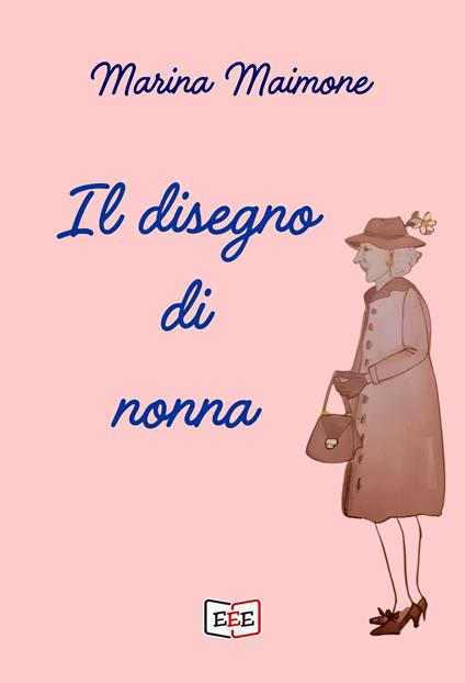Il disegno di nonna - Marina Maimone - copertina
