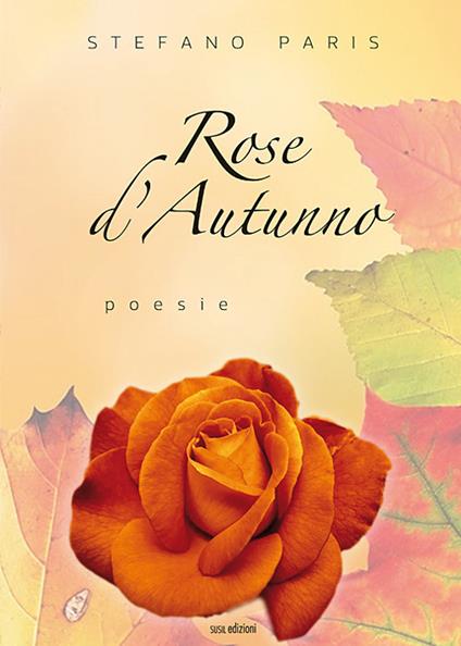 Rose d'autunno - Stefano Paris - copertina