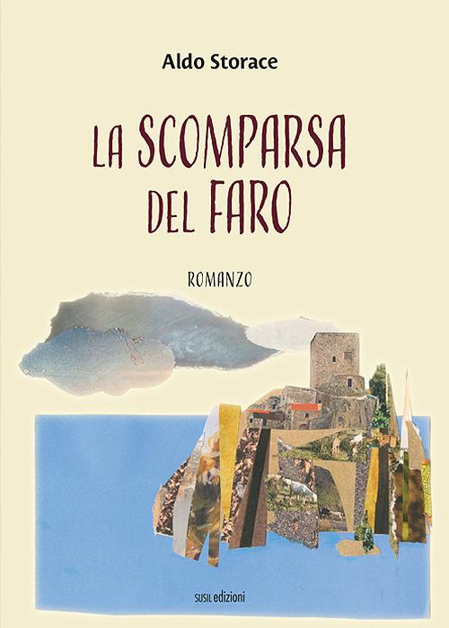 La scomparsa del faro - Aldo Storace - copertina