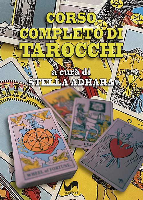 Corso completo di tarocchi - Stella Adhara - copertina
