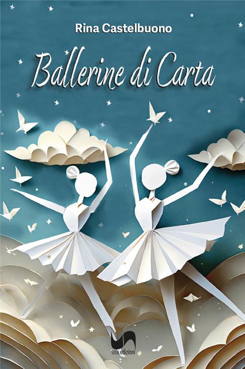 Ballerine di carta - Rina Castelbuono - copertina