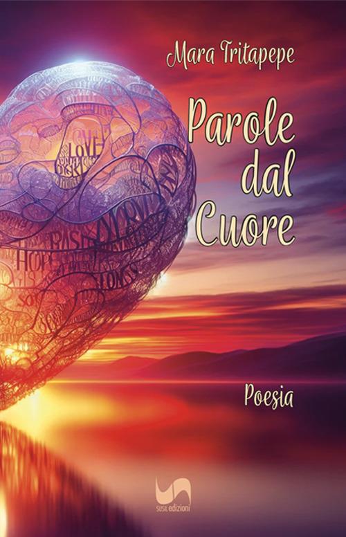 Parole dal cuore - Mara Tritapepe - copertina