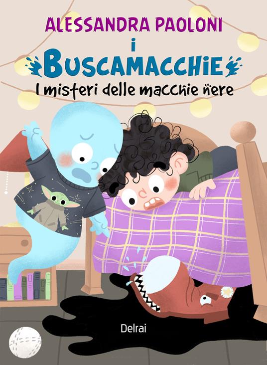I Buscamacchie. I misteri delle macchie nere - Alessandra Paoloni - copertina