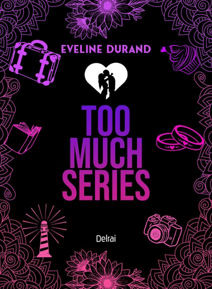 Too much series. Vol. 1-3 - Eveline Durand - copertina