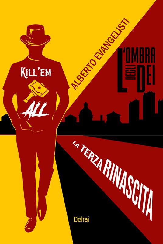 L' ombra degli dei. La terza rinascita - Alberto Evangelisti - ebook