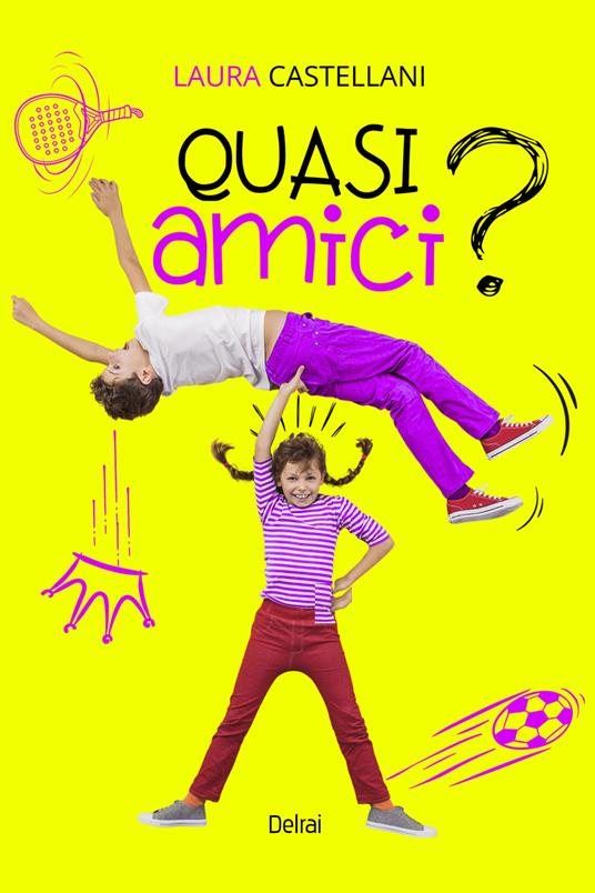 Quasi amici? - Laura Castellani - ebook