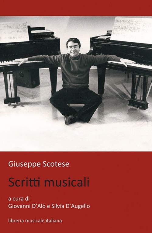 Giuseppe Scotese. Scritti musicali - copertina