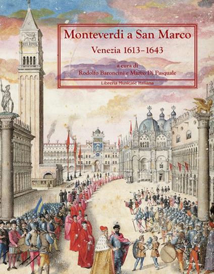 Monteverdi a San Marco. Venezia 1613-1643 - copertina