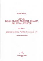 Annali della stampa musicale romana dei secoli XVI-XVIII. Vol. 2/1: Edizioni di musica pratica del 1651 al 1670