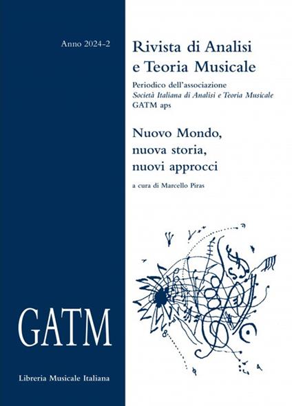 GATM. Rivista di analisi e teoria musicale (2024). Vol. 2: Nuovo Mondo, nuova storia, nuovi approcci - copertina