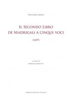 Il Secondo libro de madrigali a cinque voci (1609). Ediz. critica