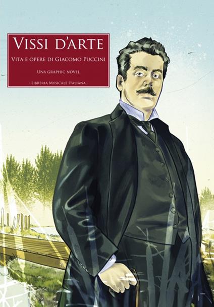 Vissi d’arte. Vita e opere di Giacomo Puccini - Roberto Iovino,Nicole Olivieri,Francesca Oranges - copertina