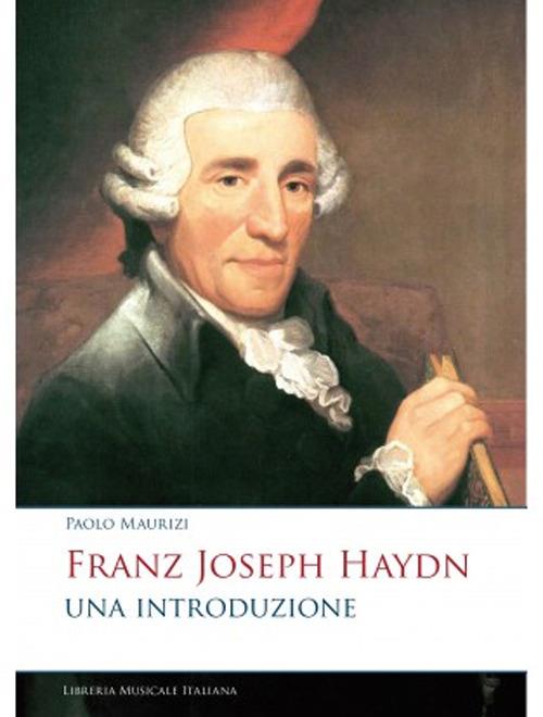 Franz Joseph Haydn. Una introduzione - Paolo Maurizi - copertina