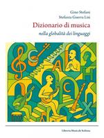 Dizionario di musica nella globalità dei linguaggi