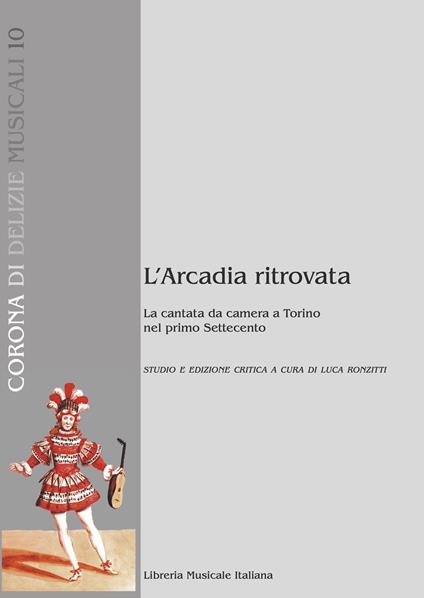 L'Arcadia ritrovata. La cantata da camera a Torino nel primo Settecento - copertina