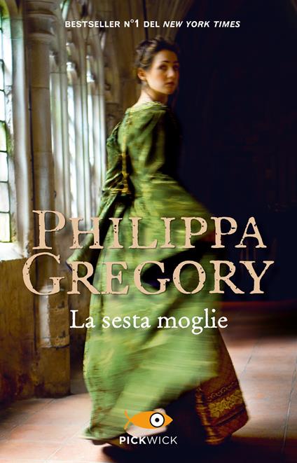 La sesta moglie - Philippa Gregory - copertina