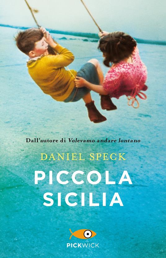 Piccola Sicilia - Daniel Speck - copertina