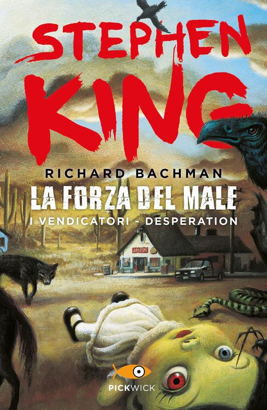 La forza del male: I vendicatori-Desperation - Stephen King - copertina