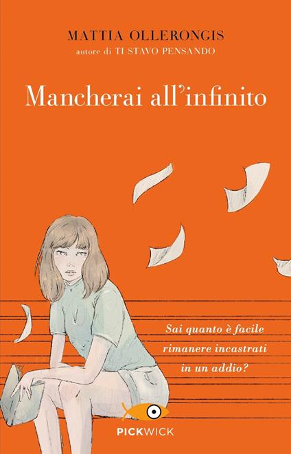 Mancherai all'infinito - Mattia Ollerongis - copertina