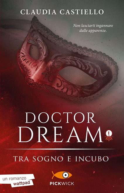 Doctor Dream vol 1 - Tra Sogno e Incubo - Claudia Castiello - copertina