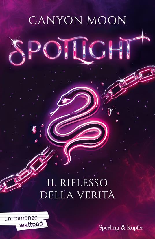 Il riflesso della verità. Spotlight. Vol. 2 - Moon Canyon - copertina
