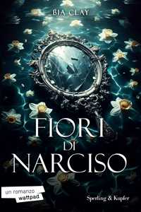 Libro Fiori di narciso Bia Clay