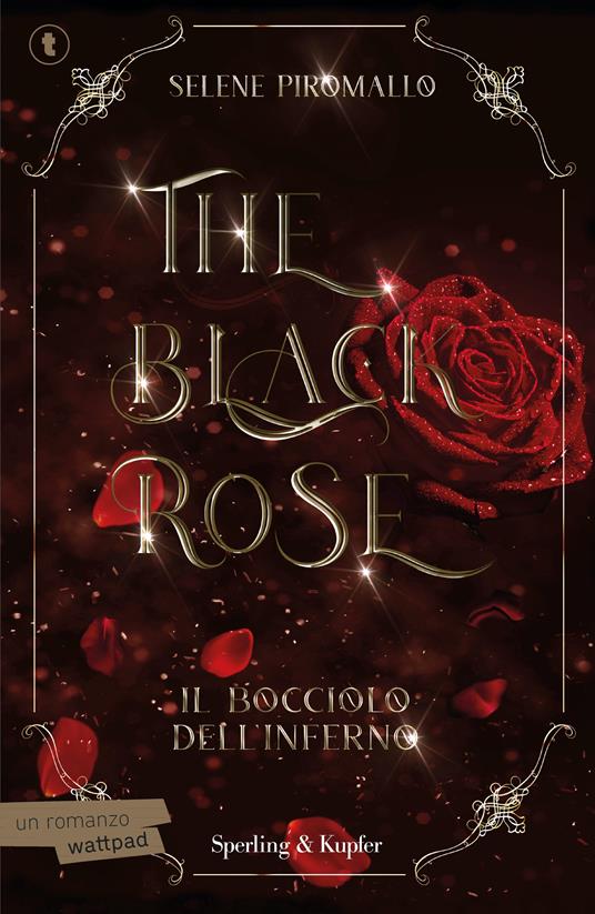 The Black Rose. Ediz. italiana - Selene Piromallo - copertina