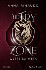 The try zone. Oltre la meta