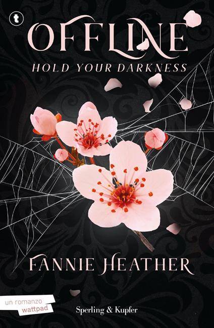 Hold your darkness. Offline - Fannie Heather - copertina