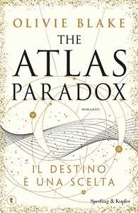 Libro The Atlas Paradox. Ediz. italiana Olivie Blake