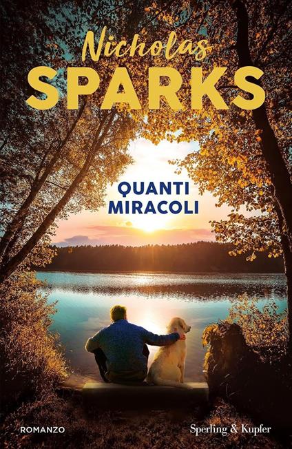 Quanti miracoli - Nicholas Sparks - copertina
