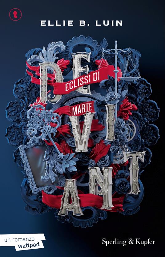 Deviant. Eclissi di Marte. Vol. 1 - Ellie B. Luin - copertina