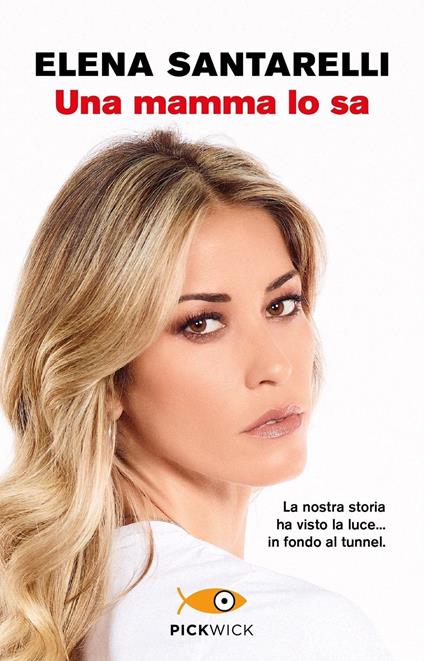 Una mamma lo sa - Elena Santarelli - copertina