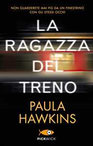 Libro La ragazza del treno. Ediz. speciale Paula Hawkins