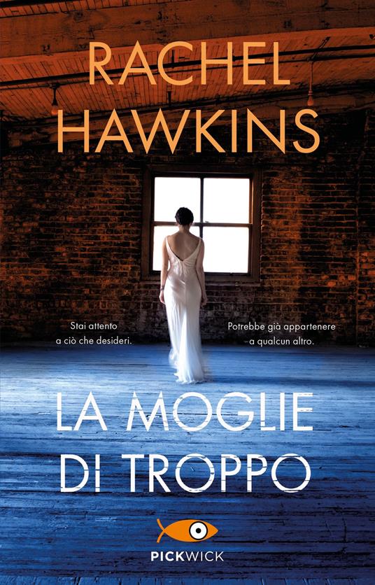 La moglie di troppo - Rachel Hawkins - copertina