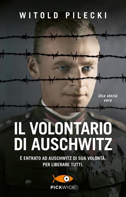 Il volontario di Auschwitz - Witold Pilecki - copertina