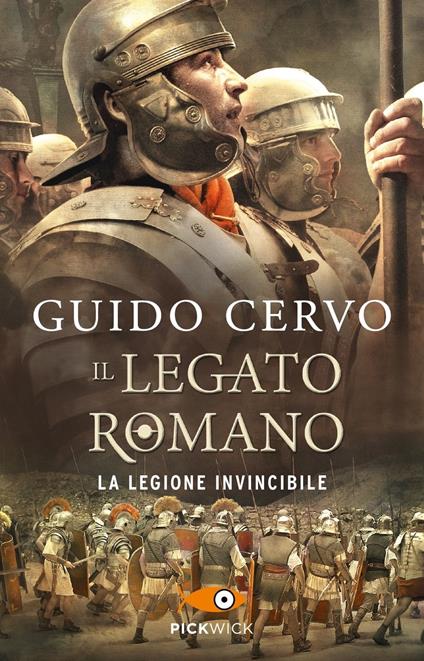 La legione invincibile. Il legato romano - Guido Cervo - copertina
